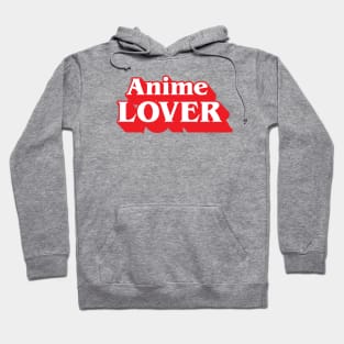 Anime Lover Hoodie